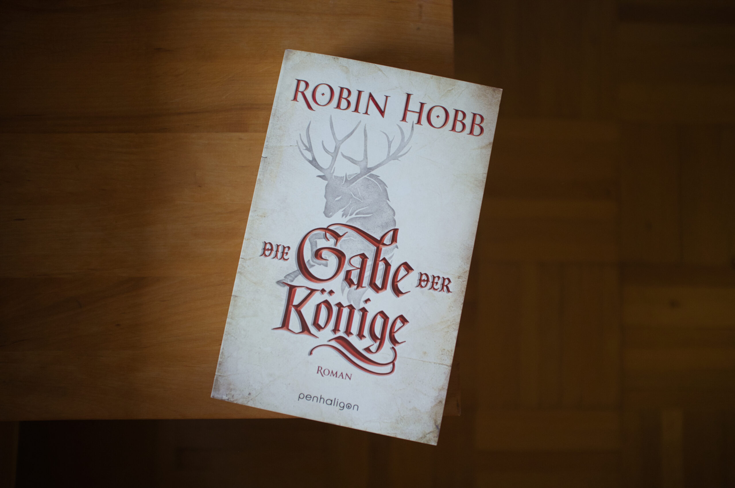 Die Gabe der Könige – Robin Hobb